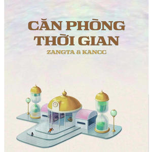 Căn Phòng Thời Gian (Hyperbolic Time Chamber) (feat. Kancc) (Explicit)