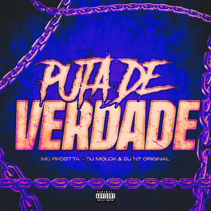 Puta De Verdade (Explicit)