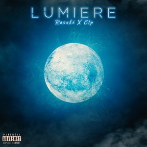 Lumière (Explicit)