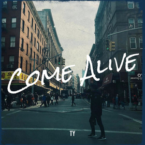 Come Alive