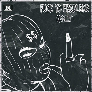 **** Yo Problems (Explicit)