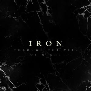 Iron (Through the Veil of Night) (feat. Paolo Rossi)