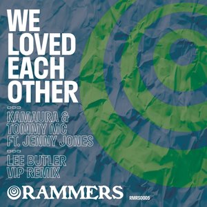 We Loved Each Other (Extended|Lee Butler VIP Remix)