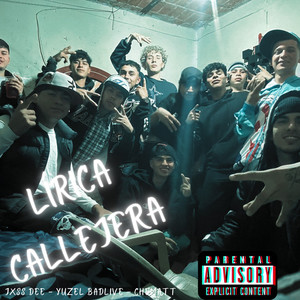 Lirica Callejera (Explicit)