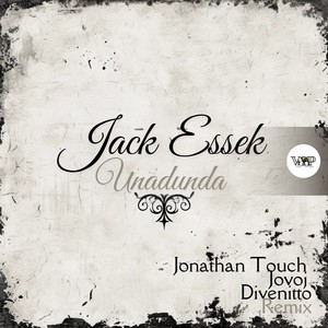 Unadunda (Jonathan Touch Remix)