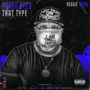 Never Been That Type (Explicit)