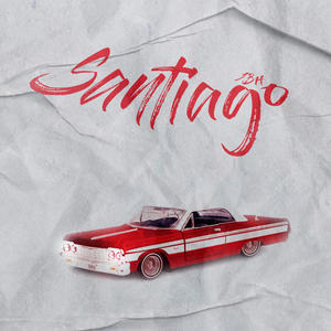 Santiago (feat. Fillas) (Explicit)