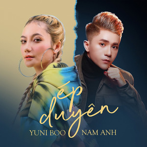 Ép Duyên (feat. Nam Anh)