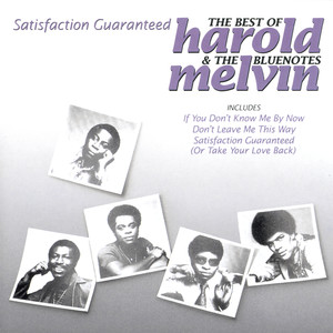 Satisfaction Guaranteed - The Best Of Harold Melvin & The Bluenotes (Explicit)