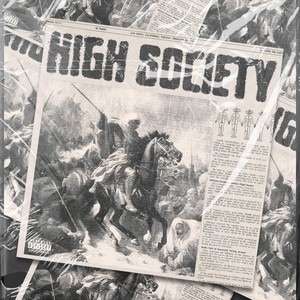 HIGH SOCIETY (Explicit)