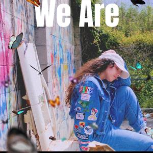We Are (feat. Ariel Dykes)
