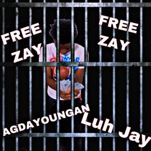 Free Zay (Explicit)