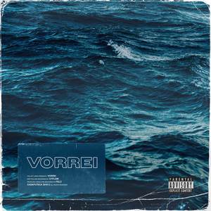 Vorrei (Explicit)