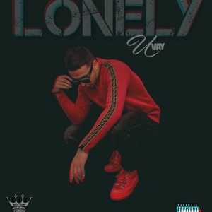 Lonely (Explicit)