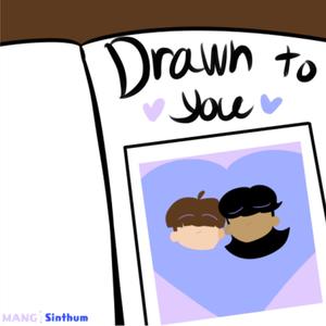 Drawn to You (EDM Outro)