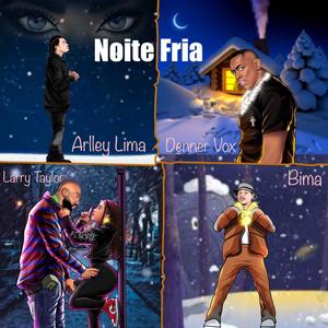 Noite Fria (feat. Larry Taylor, Denner Vox & Bima)