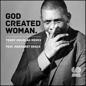 God Created Woman (Teddy Douglas Remix)