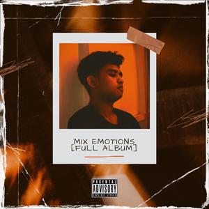 Mix Emotions (Explicit)