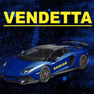 vendetta (Explicit)