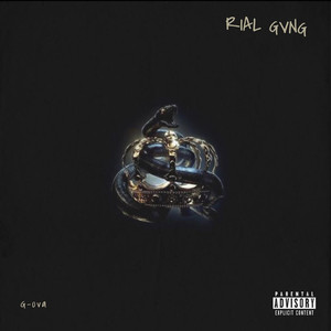 Rial Gvng (Explicit)