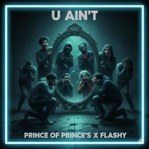 U Ain't (Explicit)