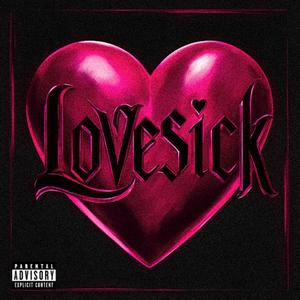 Lovesick (Explicit)