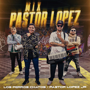 Mix Pastor Lopez