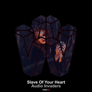 Slave of Your Heart