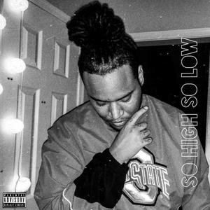 So High So Low (Explicit)