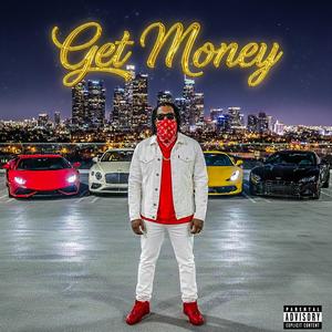 Get Money (Explicit)
