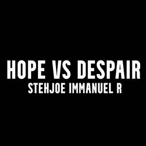 Hope Vs Despair