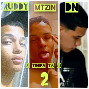 A Tropa tá ai 2 (Explicit)