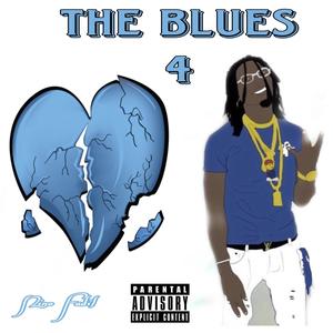 The Blues 4 (Explicit)