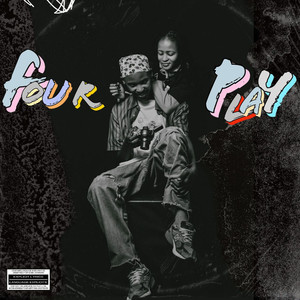 Four Play (Explicit)