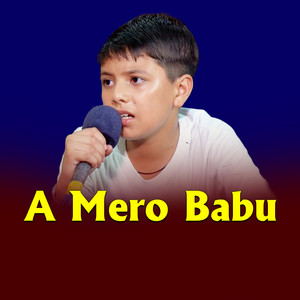 A mero Babu