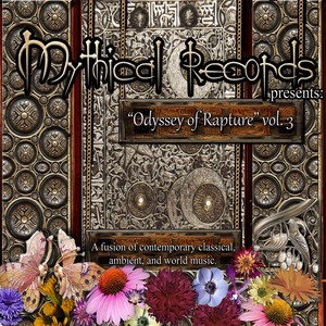 Mythical Records: Odyssey of Rapture, Vol. 3