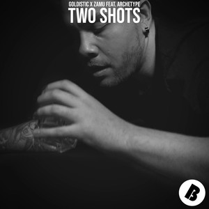 Two Shots (Explicit)
