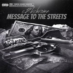 Message To The Streets (Explicit)