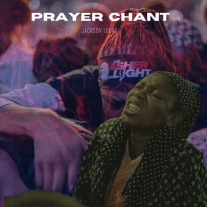 PRAYER CHANT