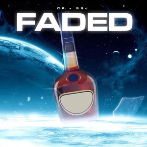 Faded (Explicit)