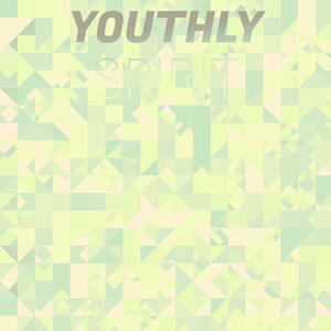 Youthly Spirit