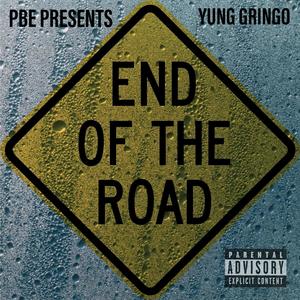End Of The Road (Explicit)