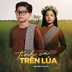 Tình Ca Trên Lúa