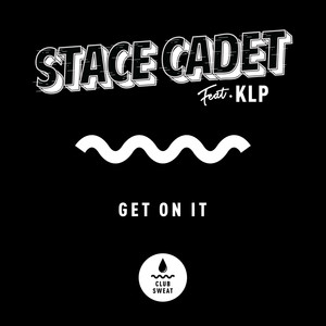 Get on It (feat. KLP) (Extended Mix)