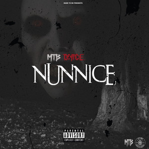 Nun Nice (Explicit)