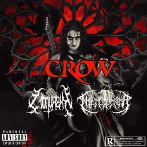 CROW (feat. Nyctophxbia) [Explicit]