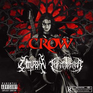 CROW (feat. Nyctophxbia) (Explicit)
