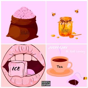 Sugar Honey Ice Tea (feat. Rob Loxley) [Explicit]