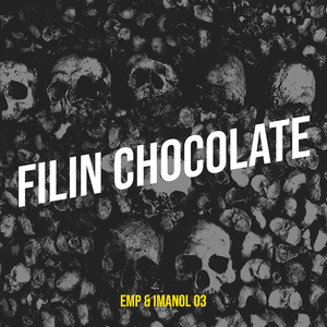 Filin Chocolate (Explicit)
