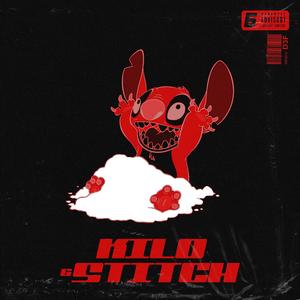 KILO & STITCH (Explicit)